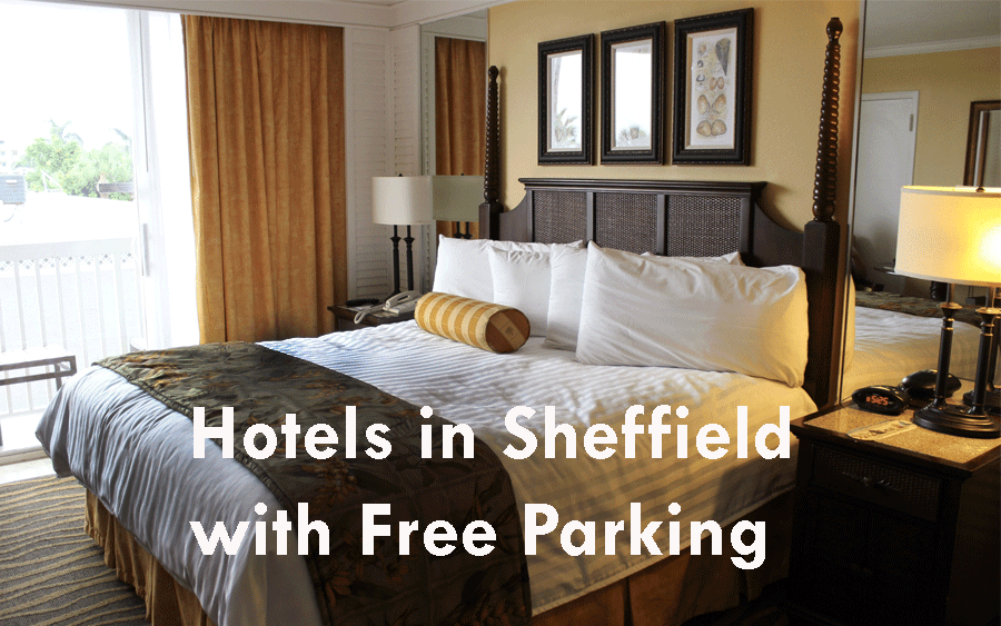 15 Convenient hotels with free parking in Sheffield